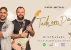 Disco de Jorge e Mateus com inéditas e já considerado o trabalho mais elaborado na pandemia