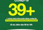 Prefeitura de Ceres comunicação da primeira dose da vacinação contra covid 19 população geral a partir de 39 anos local FACER