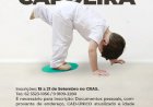 A Prefeitura de Ceres comunica a toda a comunidade que estão abertas as inscrições para os grupos de capoeira