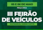 Ceres volta a receber, nos dias 5 e 6 de maio, o 3º Feirão de Veículos