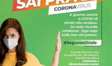 'Sai pra lá coronavírus', Uma recomendação da prefeitura de Ceres , Goiás
