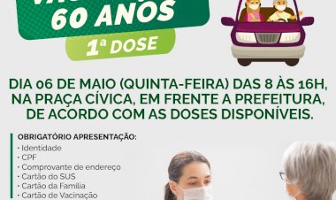 A Secretaria Municipal da Saúde informa que estará retornando a vacinação contra a Covid-19 dos idosos a partir de 60 anos