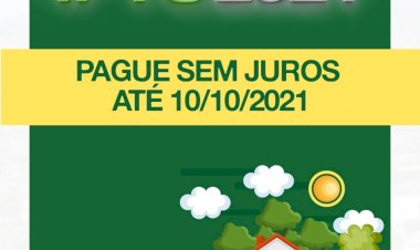 A Prefeitura de Ceres comunica que os boletos de IPTU 2021 já foram entregues nas residências e podem ser pagos sem juros até o próximo dia 10 de outubro