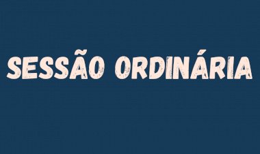 Câmara Municipal de Ceres realiza a 2ª Sessão Ordinária do mês de setembro de 2022