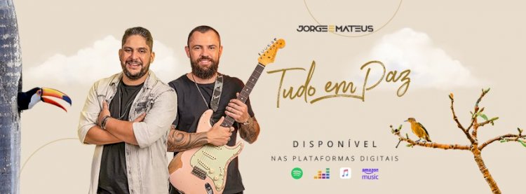 Disco de Jorge e Mateus com inéditas e já considerado o trabalho mais elaborado na pandemia