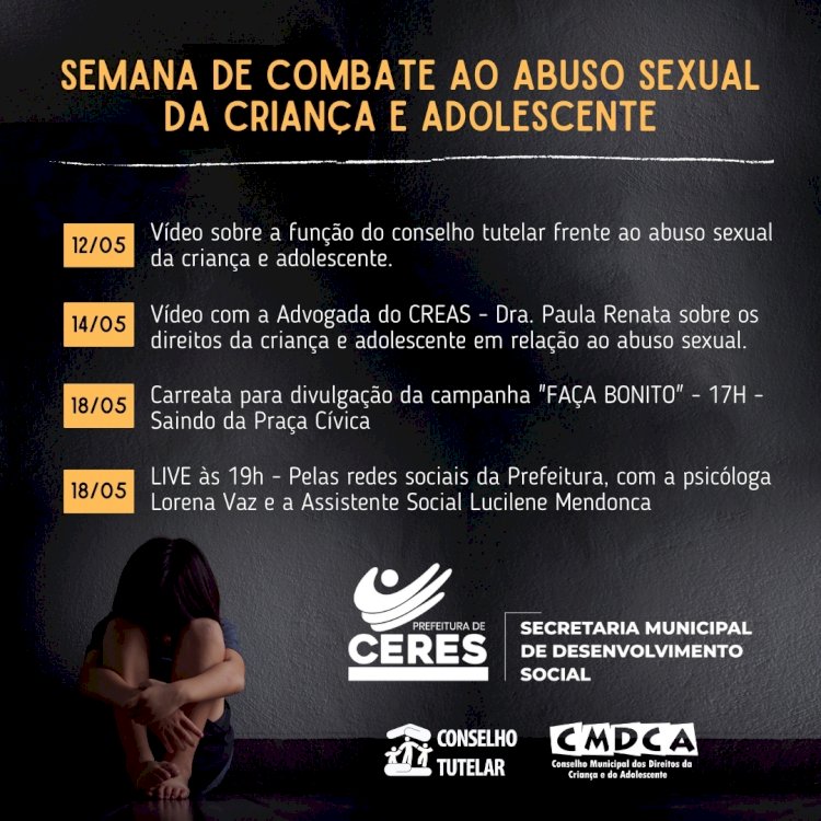 Prefeitura De Ceres inicia Semana de Combate ao Abuso Sexual Criança e Adolescente