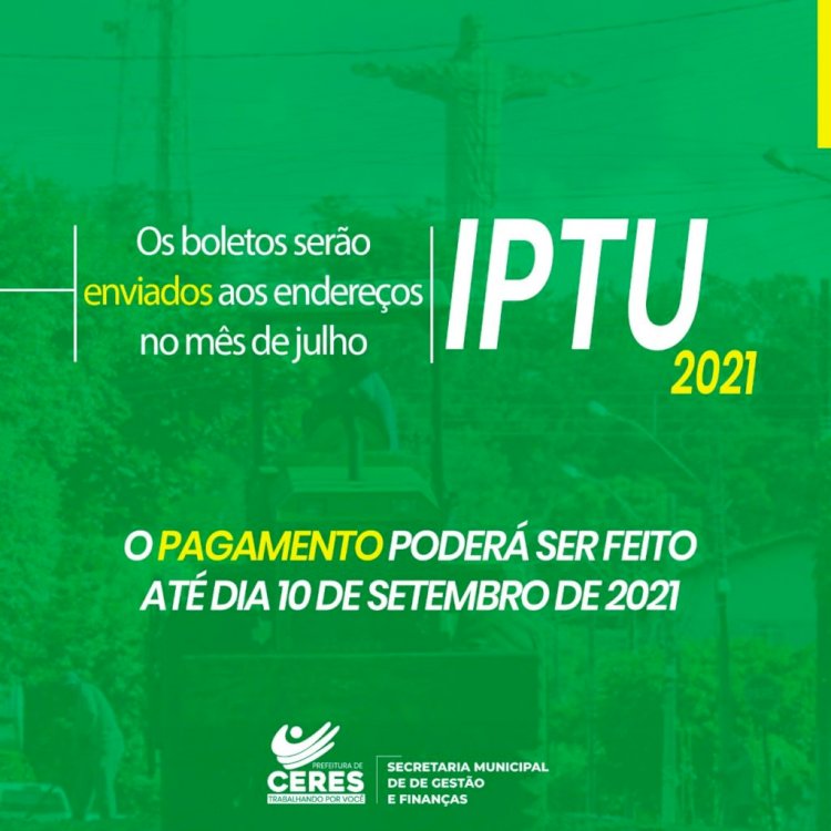 Prefeitura De Ceres Avisa A Toda População Prorrogação Do IPTU