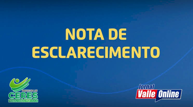 Nota de esclarecimento UPA / SAMU - Ceres Goiás