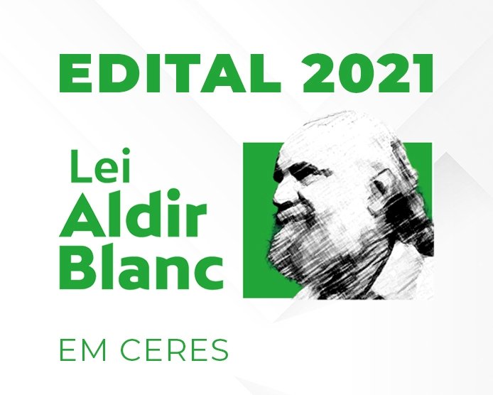 Lei Aldir Blanc 2021 – Inscrições abertas - Prefeitura de Ceres