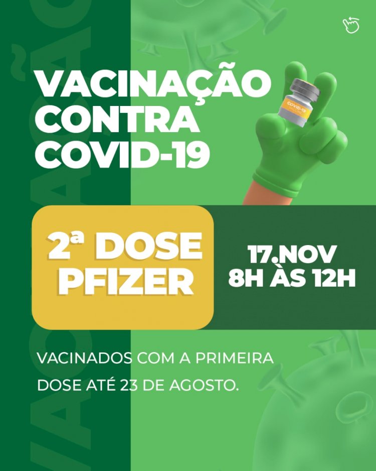 Prefeitura de Ceres comunica a 2° dose contra COVID-19 com a vacina Pfizer