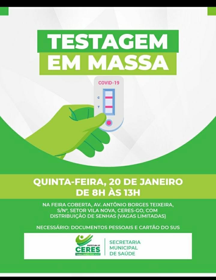 Prefeitura de Ceres realiza Testagem em Massa da população nesta quinta-feira, 20.