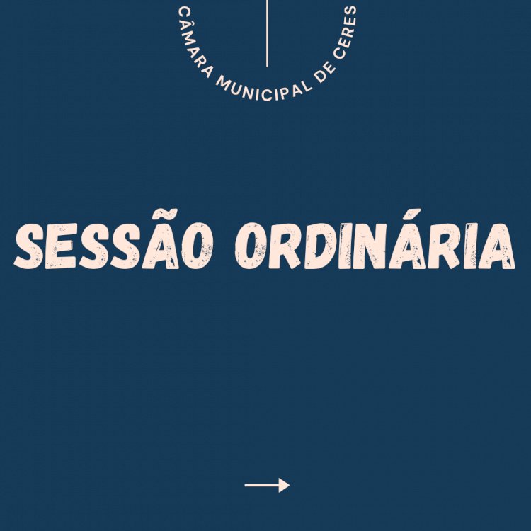 Câmara Municipal de Ceres realiza a 2ª Sessão Ordinária do mês de setembro de 2022