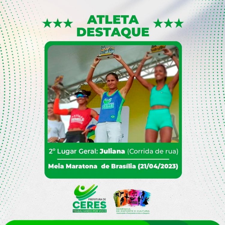 Atleta Juliana leva o nome de Ceres ao pódio na meia Maratona de Brasília 21 quilômetros