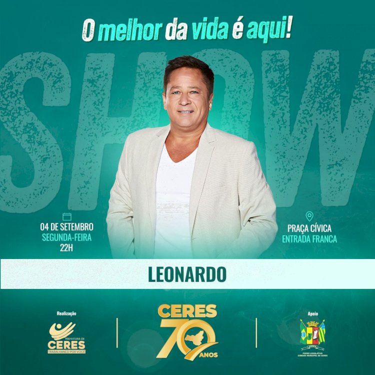 Leonardo faz o show de Aniversário de 70 Anos de Ceres