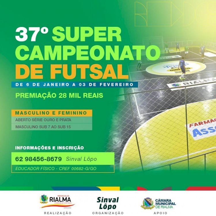 Vem ai 37º Supercampeonato de Futsal de Rialma